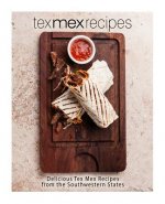 Tex Mex Recipes