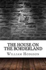 The House on the Borderland
