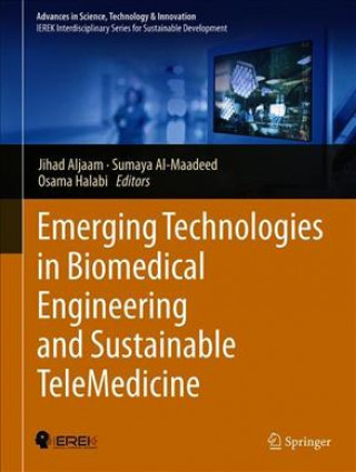 Emerging Technologies in Biomedical Engineering and Sustainable TeleMedicine