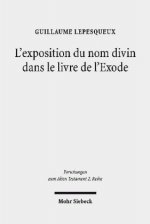 L'exposition du nom divin dans le livre de l'Exode