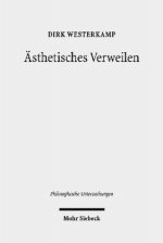 AEsthetisches Verweilen