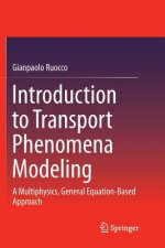 Introduction to Transport Phenomena Modeling