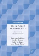 ROI in Public Health Policy