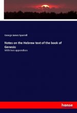 Notes on the Hebrew text of the book of Genesis: