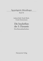 Die Inschriften der 3. Dynastie