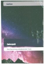 Zwiespalt