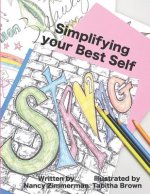 Simplifying Your Best Self