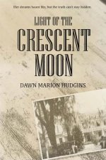 Light of the Crescent Moon