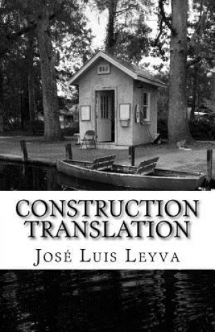 Construction Translation: English-Spanish Construction Glossary