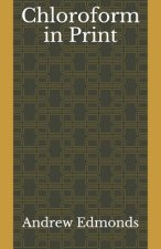 Chloroform in Print
