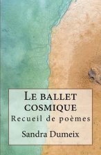 Le ballet cosmique