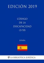 Código de la Discapacidad (3/10) (Espa?a) (Edición 2019)