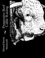 Progressive Beef Cattle Raising