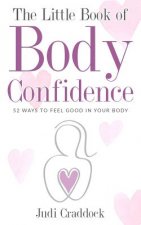 Little Book of Body Confidence