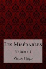 Les Misérables Volume I Victor Hugo