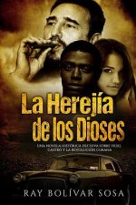La Herejia de los Dioses