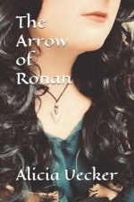The Arrow of Ronan