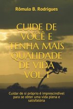 Cuide de Voce E Tenha Mais Qualidade de Vida Vol. I