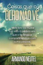 Coisas Que O Olho Nao V