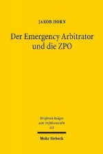 Der Emergency Arbitrator und die ZPO