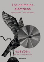 LOS ANIMALES ELÈCTRICOS