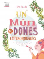 Un mon de dones extraordinaries