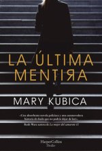 LA ÚLTIMA MENTIRA