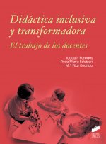 DIDÁCTICA INCLUSIVA Y TRANSFORMADORA 2019