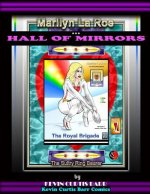 Marilyn La Roe ... HALL OF MIRRORS