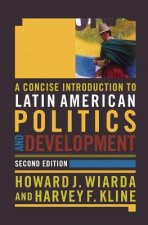 Concise Introduction to Latin American Politics and Development