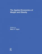 Applied Economics of Weight and Obesity