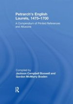 Petrarch's English Laurels, 1475-1700