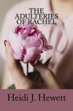 The Adulteries of Rachel