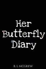 Her Butterfly Diary
