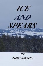 Ice and Spears