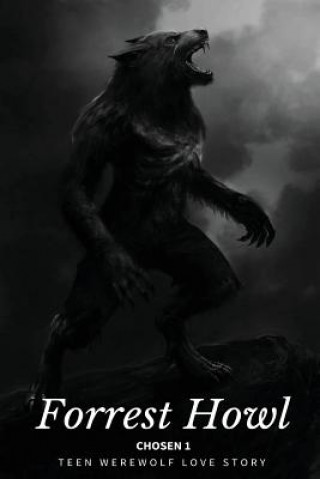Forrest Howl: Werewolf Love Story