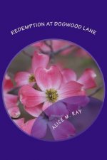 Redemption at Dogwood Lane