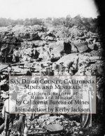 San Diego County, California Mines and Minerals: California Register of Mines and Minerals