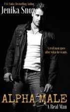 Alpha Male (A Real Man, 14)