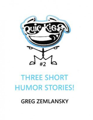 Quickies #2