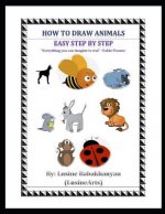 How to Draw Animals: Easy Step by Step