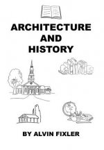 Architecture and History