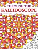 Through the Kaleidoscope Colouring Book
