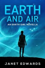 Earth and Air: An Earth Girl Novella