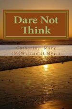 Dare Not Think: Entering Silence, the Church Without Walls