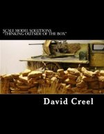 Scale Model Solutions Thinking Outside of the Box: Volume 1 - Rocks and Canvas