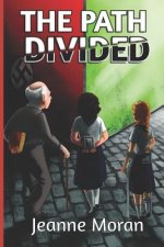 The Path Divided