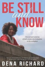 Be Still and Know