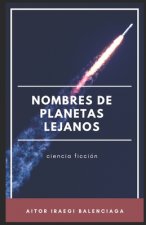 Nombres de planetas lejanos