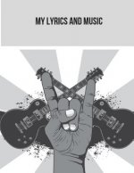 My Lyrics and Music
